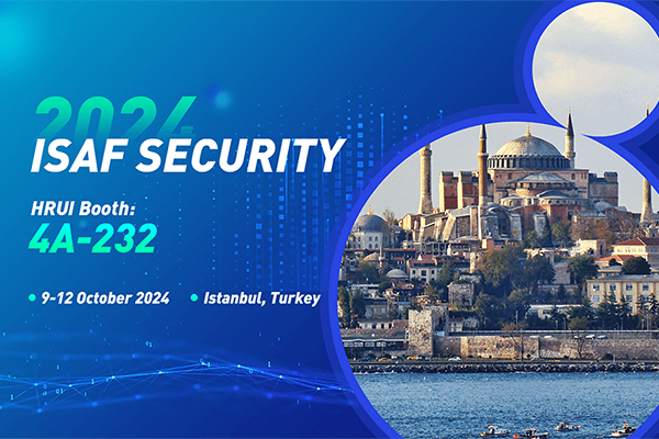 HRUI to Showcase Innovations at ISAF Security Turkey 2024