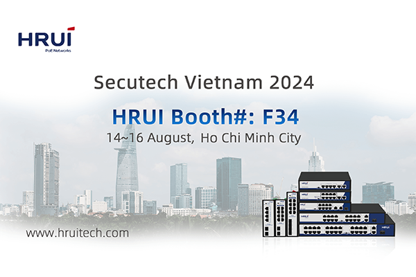 Experience the Latest HRUI Developments at Secutech Vietnam 2024